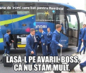 ROMANIA - FRANTA, meciul de deschidere de la UEFA EURO 2016. Gluma zilei: "Lasa-l pe avarii, boss, ca nu stam mult"