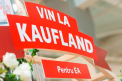 VIN la Kaufland pentru EA - VIDEO