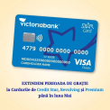 Victoriabank extinde perioada de gratie pentru Cardurile de Credit