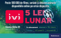Combina Internet cu Televiziune si vizioneaza premiere de top cu serviciul exclusiv - Cinema Online ivi