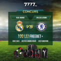 Concurs! Meciul Real Madrid vs Chelsea iti poate aduce 100 lei free bet si alte premii pe 7777.md 
