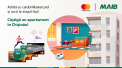 Te invitam la nivelul urmator. Cardul Mastercard de la MAIB iti poate aduce un apartament cadou! 
