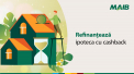 Refinanteaza ipoteca cu cashback! Iti restituim cheltuielile pentru notar, ASP si evaluare gaj 