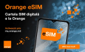 Orange – reteaua mobila #1 in Moldova lanseaza cartela digitala eSIM