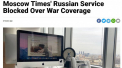 Rusia a blocat site-ul in limba rusa al cotidianului independent The Moscow Times
