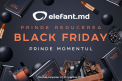 Elefant.md Black Friday 2022: care sunt surprizele de anul acesta