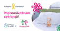 Haideți împreună șă dăruim speranță, împreună să confirmăm “Puterea Omeniei”!