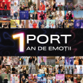 PORT 1 AN DE EMOȚII!