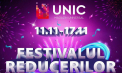 Festivalul Reducerilor la Unic - VIDEO
