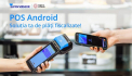 Un nou modul fiscal pentru POS-urile Android de la Victoriabank, în parteneriat cu Soft Lider