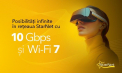 Internet ultra-rapid și Wi-Fi 7 – Acum disponibile cu StarNet, la prețuri accesibile