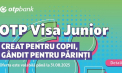 OTP Visa Junior – cardul care crește o dată cu copilul tău