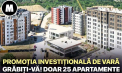 Metropolis — Promoția verii: 25 de apartamente la 1 000 €/m²!