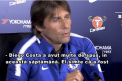 Antrenorul echipei Chelsea, Antonio Conte, a oferit faza saptamanii. Italianul a ras in hohote cand a fost intrebat de Diego Costa: "Minunat "  - VIDEO