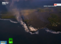 Lava vulcanului care a erupt la inceputul lunii mai in Hawaii s-a revarsat in ocean, ridicand deasupra apei nori gigantici de aburi - VIDEO