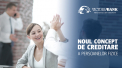 Victoriabank lanseaza noul concept de creditare a persoanelor fizice