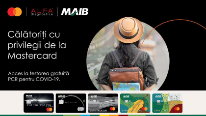 Calatoreste cu privilegiile oferite de MAIB si Mastercard Calatoreste cu privilegiile oferite de MAIB si Mastercard