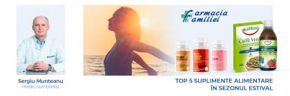 5 Top Suplimente Alimentare in Sezonul Estival 5 Top Suplimente Alimentare in Sezonul Estival