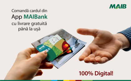 La MAIB cardurile noi ajung gratuit acasa