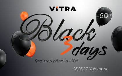 ViTRA! Cele mai asteptate reduceri de pana la -60% de Black 3Days! ViTRA! Cele mai asteptate reduceri de pana la -60% de Black 3Days!