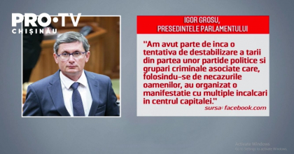 Igor Grosu, despre manifestatia din centrul capitalei: "Scopul acestor actiuni este schimbarea puterii legitime de la Chisinau, care sa puna tara noastra la dispozitia Rusiei"