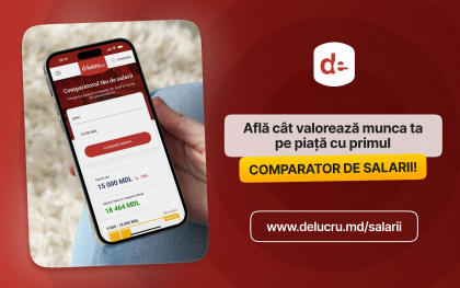 Cum sa te evaluezi corect salarial? Site-ul cu locuri de munca delucru.md lanseaza primul instrument online pentru cautarea si compararea salariilor din Moldova
Cum sa te evaluezi corect salarial? Site-ul cu locuri de munca delucru.md lanseaza primul instrument online pentru cautarea si compararea salariilor din Moldova