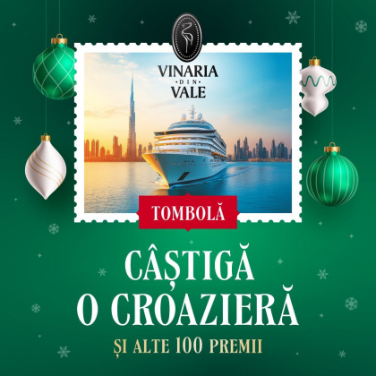 Trăiește din plin sărbatorile și câștigă o croazieră de vis în Emiratele Arabe cu Vinăria din Vale Trăiește din plin sărbatorile și câștigă o croazieră de vis în Emiratele Arabe cu Vinăria din Vale