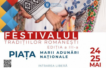 România și Republica Moldova își prezintă rădăcinile comune la cea de-a III-a ediție a Festivalului Tradițiilor Românești
România și Republica Moldova își prezintă rădăcinile comune la cea de-a III-a ediție a Festivalului Tradițiilor Românești