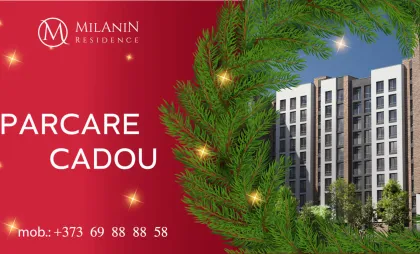 Oferte Milanin Residence Durlești Oferte Milanin Residence Durlești