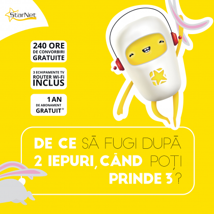 (P) StarNet lanseaza campania de primavara: "De ce sa alergi dupa doi iepuri cand poti prinde trei?!"