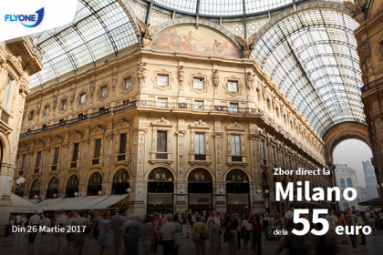 Zboara la Milano, cu Fly One, cu doar 55 euro! Zboara la Milano, cu Fly One, cu doar 55 euro!