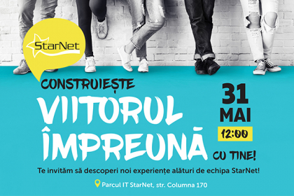 Vino sa descoperi noi experiente alaturi de echipa StarNet