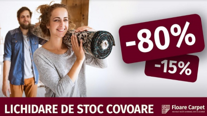 -15% -80% Lichidarea de stoc covoare de la FLOARE-CARPET S.A.