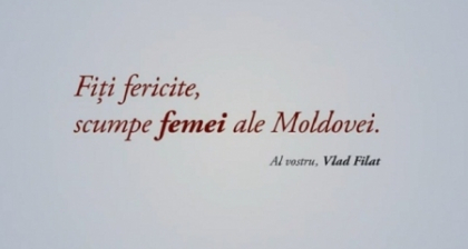 Un nou spot marca Vlad Filat. Liderul PLDM felicita femeile Un nou spot marca Vlad Filat. Liderul PLDM felicita femeile