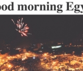 De la "Hosni Mu Bye-Bye", la "Sfinxul s-a spart"! Cum a aratat prima pagina a ziarelor dupa demisia lui Mubarak! De la "Hosni Mu Bye-Bye", la "Sfinxul s-a spart"! Cum a aratat prima pagina a ziarelor dupa demisia lui Mubarak!