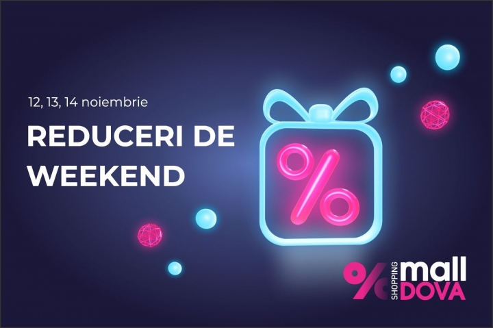 Weekendul Reducerilor la Shopping MallDova Weekendul Reducerilor la Shopping MallDova
