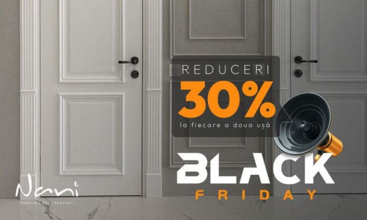De Black Friday „Nani Mobila, Usi si Parchet” ti-a pregatit reduceri de senzatie de pana la -40% - VIDEO De Black Friday „Nani Mobila, Usi si Parchet” ti-a pregatit reduceri de senzatie de pana la -40% - VIDEO