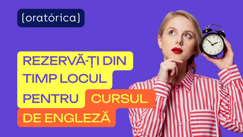 Start înscrieri pentru grupele de engleză din toamnă la Oratorica