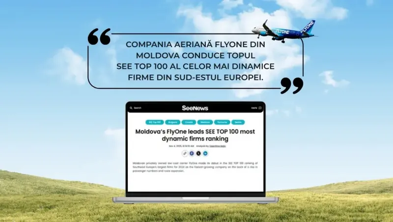 FLYONE: lider în clasamentul “SEE TOP 100 - cele mai dinamice companii din Europa de Sud-Est”
