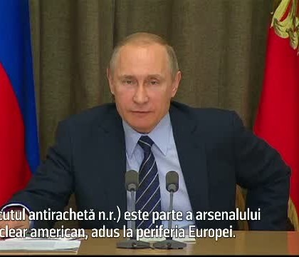 Rusia va trebui sa ia masuri. Mesajul lui Vladimir Putin la o zi dupa ce scutul de la Deveselu a devenit operational