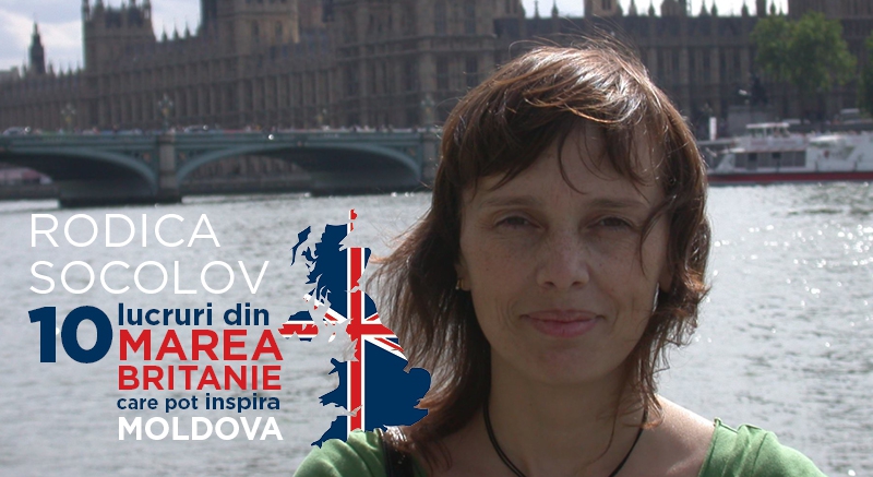 (P) OBIECTIV EUROPEAN. Zece lucruri din Marea Britanie si Germania care pot inspira Moldova