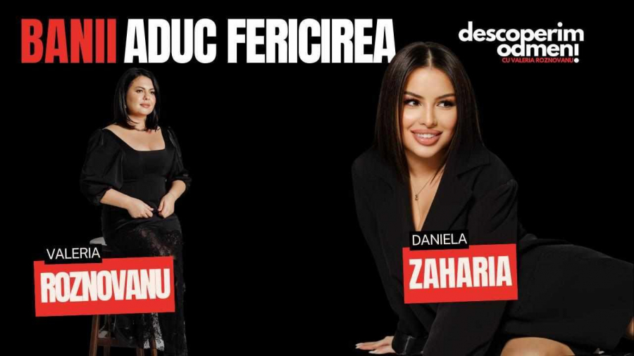 Un nou episod al podcastului „Descoperim oameni cu Valeria Roznovanu”! Povestea de succes a influenceriței Daniella Zaharia - VIDEO
