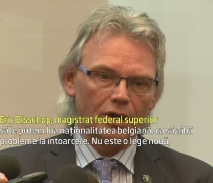 Belgia vrea sa ii lase fara cetatenie pe cei care pleaca spre state periculoase